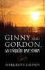 Ginny and Gordon An Unlikely Love Story