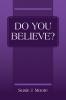 Do You Believe?