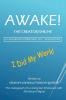 AWAKE! THE CREATOR/SHE/HE  A Handbook for Self- Realization