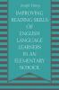 Improving Reading Skills of English Language Learners in an Elementary School