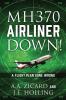 MH370 AIRLINER DOWN!