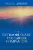 The Extraordinary Tax Career Companion
