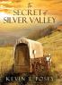 The Secret of Silver Valley