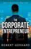 The Corporate Entrepreneur
