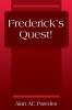 Frederick's Quest!