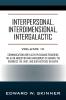 Interpersonal Interdimensional Intergalactic