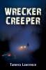 Wrecker Creeper