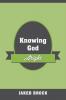 Knowing God Aright