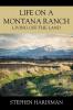 Life On A Montana Ranch