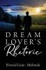 A Dream Lover's Rhetoric