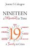 NINETEEN a Moment in Time