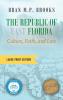 The Republic of East Florida (Large Print Edition)