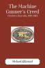 The Machine Gunner's Creed