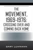 The Movement 1969-1976
