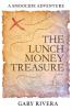 The Lunch Money Treasure