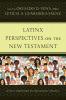 Latinx Perspectives on the New Testament
