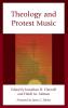 Theology and Protest Music