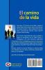 El Camino de la Vida: 4 (del Camino Cristiano)