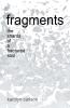 Fragments