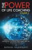 The Power of Life Coaching Volume 2