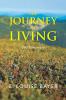 The Journey of Living