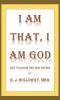 I Am That I Am God