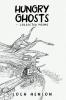 Hungry Ghosts-Collected Poems