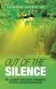 Out of the Silence