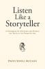 Listen Like a Storyteller
