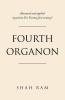 Fourth Organon