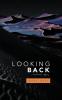 Looking Back