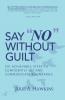 Say No Without Guilt