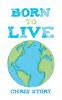 Born To Live
