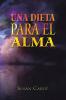 Una Dieta Para El Alma