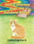 Jack's Journey over the Rainbow Bridge