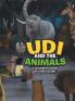 Udi and the Animals