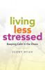 Living Less Stressed