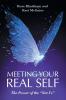 Meeting Your Real Self