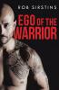 Ego of the Warrior