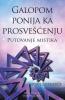 Galopom Ponija Ka Prosveenju