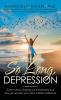 So Long Depression