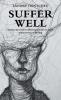 Suffer Well