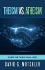 Theism Vs. Atheism