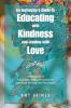 An Instructor's Guide to Educating with Kindness and Leading with Love