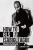 How to  Bls  Isabigleague