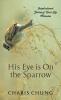 His Eye Is on the Sparrow