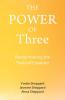 The Power of Three