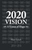 2020 Vision