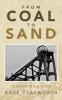 From Coal to Sand