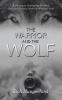 The Warrior and the Wolf